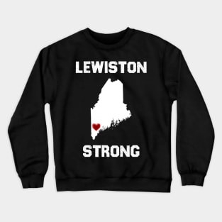 Lewiston Strong Crewneck Sweatshirt